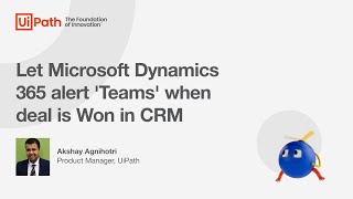 Let Microsoft Dynamics 365 alter Teams when deal is won in CRM [upl. by Dove]