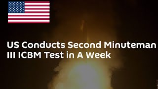 US conducts second Minuteman III ICBM test in a week [upl. by Enylrac]