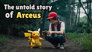 Pokémon Legends The Untold Story of Arceus [upl. by Debo]