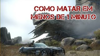 FFXV ADAMANTOISE EM UM MINUTO COMO MATAR RÁPIDA [upl. by Blythe11]