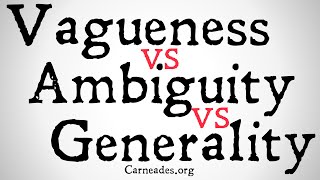 Vagueness vs Ambiguity vs Generality [upl. by Paulina306]