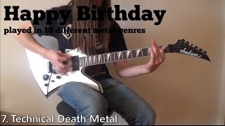 Happy Birthday played in 10 different metal genres [upl. by Thorny]