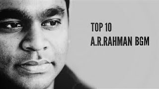 TOP 10 AR RAHMAN BGM Part1 [upl. by Cryan]