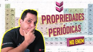 Propriedades Periódicas no ENEM [upl. by Rbma]