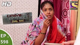 Crime Patrol Dial 100  क्राइम पेट्रोल  A Wifes Ordeal  Ep 598  6th September 2017 [upl. by Mohsen785]