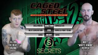 Caged Steel 20 Glenn Irvine Vs Matt Pepper [upl. by Terr]