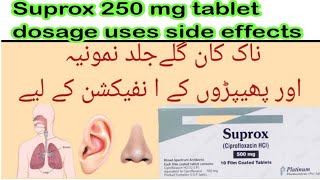 Suprox Tablet NovidateCiprofloxacin Syrup 500mg 250mg Uses Side Effects Urdu Hindi [upl. by Aven]