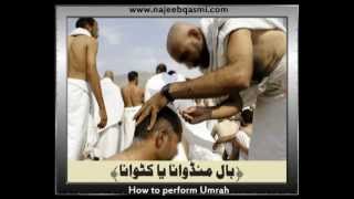 How to Perform Umrah Umrah Ka Tariqah Dr Najeeb Qasmi [upl. by Aliam]