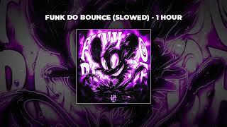 1 HOUR PHONK Ariis  FUNK DO BOUNCE SLOWED [upl. by Liederman]