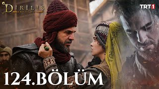 Diriliş Ertuğrul 124 Bölüm [upl. by Lodie]