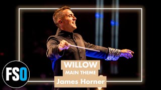 FSO  Willow  Main Theme James Horner [upl. by Prader]