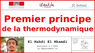 Premier principe de la thermodynamique  El Mahdi El Mhamdi [upl. by Jarad]