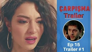 Carpisma ❖ Ep 15 Trailer 1 ❖ Kivanc Tatlitug ❖ English ❖ 2019 [upl. by Aoniak]