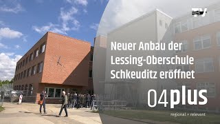 Neuer Anbau der LessingOberschule Schkeuditz fertiggestellt [upl. by Guyon]