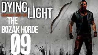 LPDying Light  The Bozak Horde DLC 9 1080p Deutsch PS4 Gameplay  WIR HABEN DEN BOGEN 23 [upl. by Austin966]