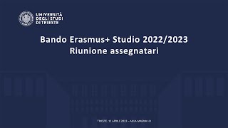 Bando Erasmus 20222023  Riunione Assegnatari [upl. by Falkner388]