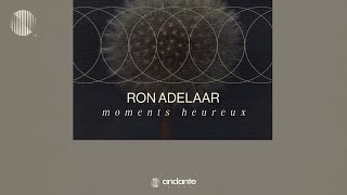 Ron Adelaar  Moments Heureux Neoclassical Piano  Solo Piano Music [upl. by Izak]