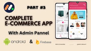 ECommerce App l Part 3 lComplete Application With Admin Pannel Android Studio And Firebase mstore [upl. by Ackler645]