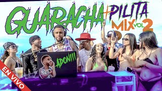 GUARACHA  PILITA MIX VOL 2  2022  Desde MIAMI☀️  ALETEO ZAPATEO Mezclando en vivo DJ ADONI [upl. by Davin914]