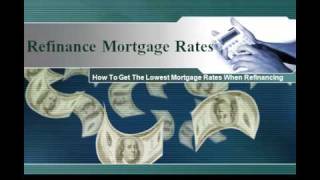 Refinance Mortgage Rates [upl. by Lilllie]