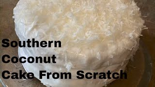 Homemade Coconut Cake From Scratch  Fabulous Southern Coconut Layer Cake [upl. by Eellah]