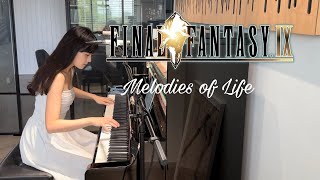 Melodies of Life  Final Fantasy IX Piano Collection  最終幻想 9 [upl. by Sauls]