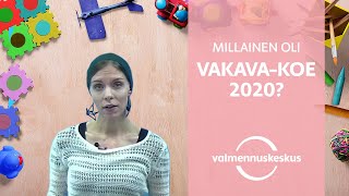 VAKAVAkoe 2020 tehtävätyypit rakenne ajankäyttö [upl. by Siramay382]