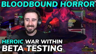 Heroic Bloodbound Horror War Within Beta Testing Boss 28 [upl. by Eeclehc]