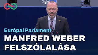 Manfred Weber felszólalása az Európai Parlamentben [upl. by Anawk]