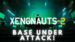 Xenonauts 2  Base Under Attack  Stream 5 [upl. by Jamison]