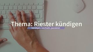 Thema Riester Rente kündigen FAQ [upl. by Aihsile]