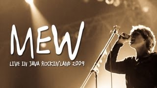 MEW quotAm I Wry Noquot Live at Java Rockinland 2009 [upl. by Sikorski]