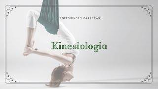 ¿Qué es la kinesiología [upl. by Aimekahs]