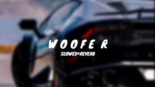 Woofer🎼🌎  slowed x reverb  new lofi song 2023 [upl. by Olmstead]