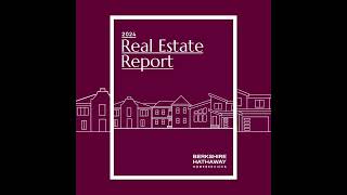 2024 Real Estate Report [upl. by Shelbi]