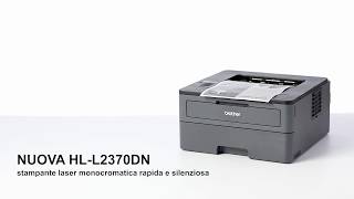 Brother HLL2370DN  Stampante laser monocromatica [upl. by Mccreery]