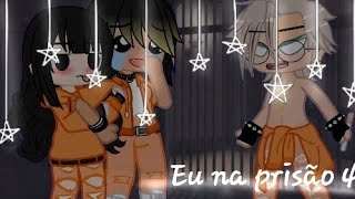 Eu na prisão04yuri💞gacha noxserieLGBTqia🏳️‍🌈 • real life ships • [upl. by Alisen]