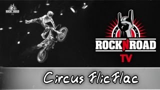 Circus FlicFlac EXXTREM Frankfurt 2013  ROCKNROADTV [upl. by Rodnas640]