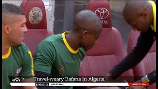 Bafana play Andorra and Algeria in international friendlies [upl. by Yuh860]