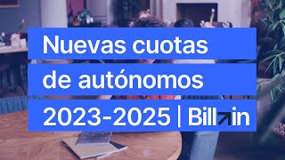 Las Nuevas Cuotas de Autónomos por Ingresos Reales 2023 [upl. by Kyne]