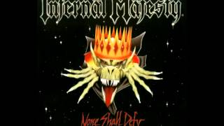 Infernäl Mäjesty  None Shall Defy Full Album [upl. by Akinehc86]