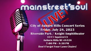 Mainstreet Soul Appearing In Auburn Hills  July 28 2023 [upl. by Galina]