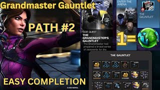 Easy Completion Grandmaster Gauntlet Path 2 [upl. by Inavoy533]