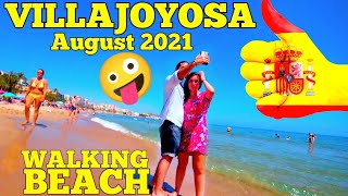 VILLAJOYOSA 2021 Playa centro on August 2021  4K ultra HD [upl. by Louise]