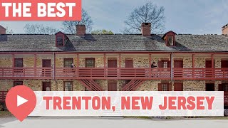 Best Things to Do in Trenton NJ [upl. by Adriana51]