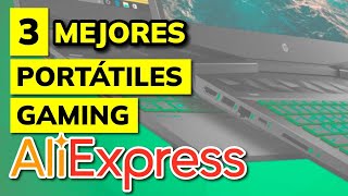 🥇 3 Mejores ORDENADORES PORTÁTILES GAMING relación CalidadPrecio de Aliexpress en 2024 [upl. by Aiyot434]