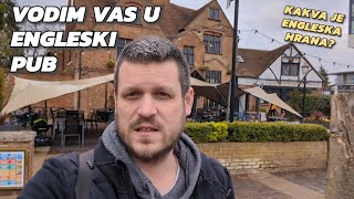 Vodim vas u pravi engleski pub 🍺kakva je hrana u Engleskoj [upl. by Truk360]