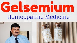 Gelsemium Homeopathic Medicine  Uses amp Symptoms  Dr Ketan Shah [upl. by Ynnavoig200]