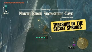 North Biron Snowshelf Cave  Treasure of the Secret Springs  Legend of Zelda Tears of the Kingdom [upl. by Flavian]