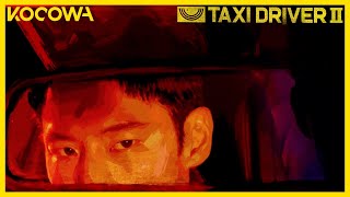 Taxi Driver Season 2 Animated Trailer  New Season Available Now  KOCOWA  ENG SUB [upl. by Tiffani623]